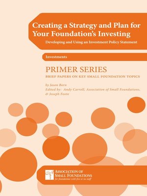 cover image of Creating a Strategy and Plan for Your Foundation's Investing